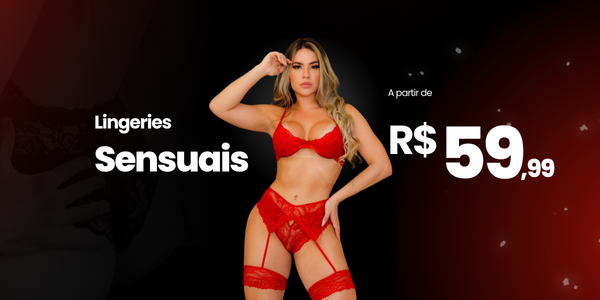 Lingeries sensuais Segredo do Anjo, Lingerie e Sexshop